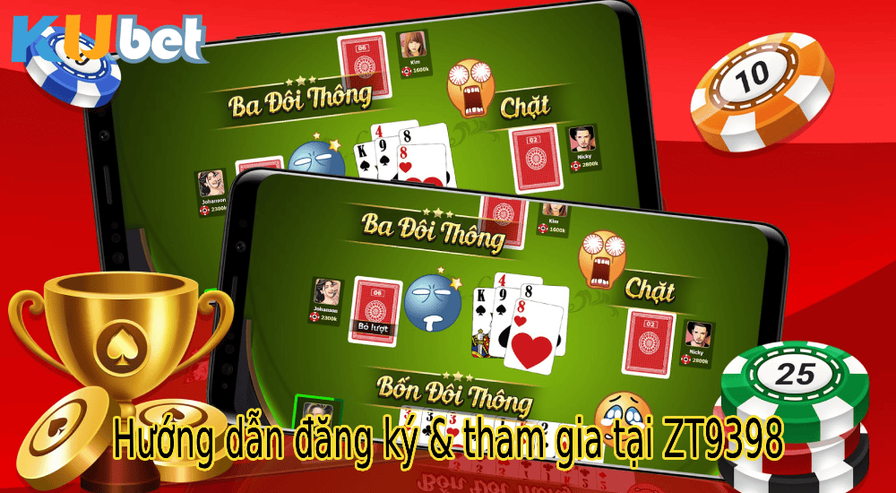 Hướng dẫn đăng ký & tham gia tại ZT9398