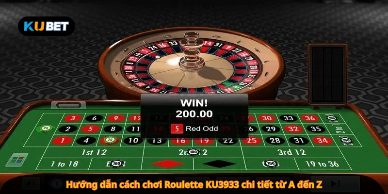 Hướng dẫn cách chơi Roulette KU3933 chi tiết từ A đến Z